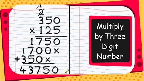 how to multiply 3 digit numbers|Multiplication of a Number by a 3.